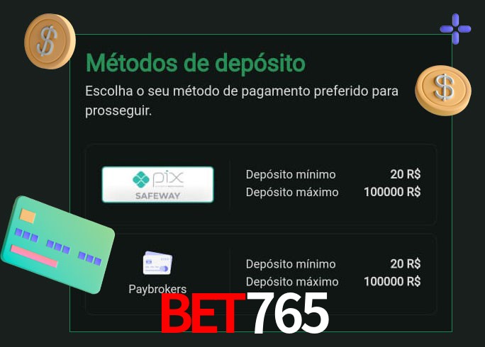 O cassino bet765 oferece uma grande variedade de métodos de pagamento